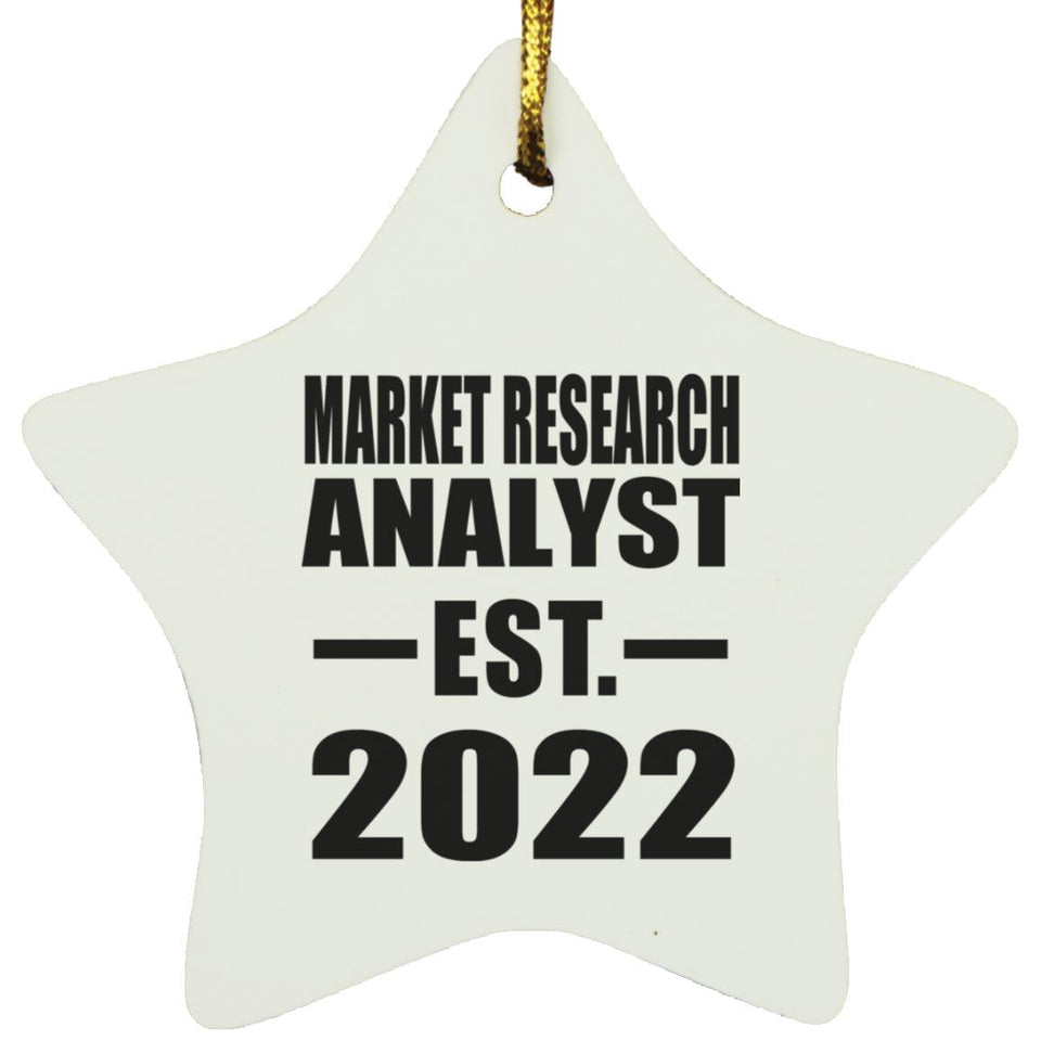 Market Research Analyst Established EST. 2022 - Star Ornament