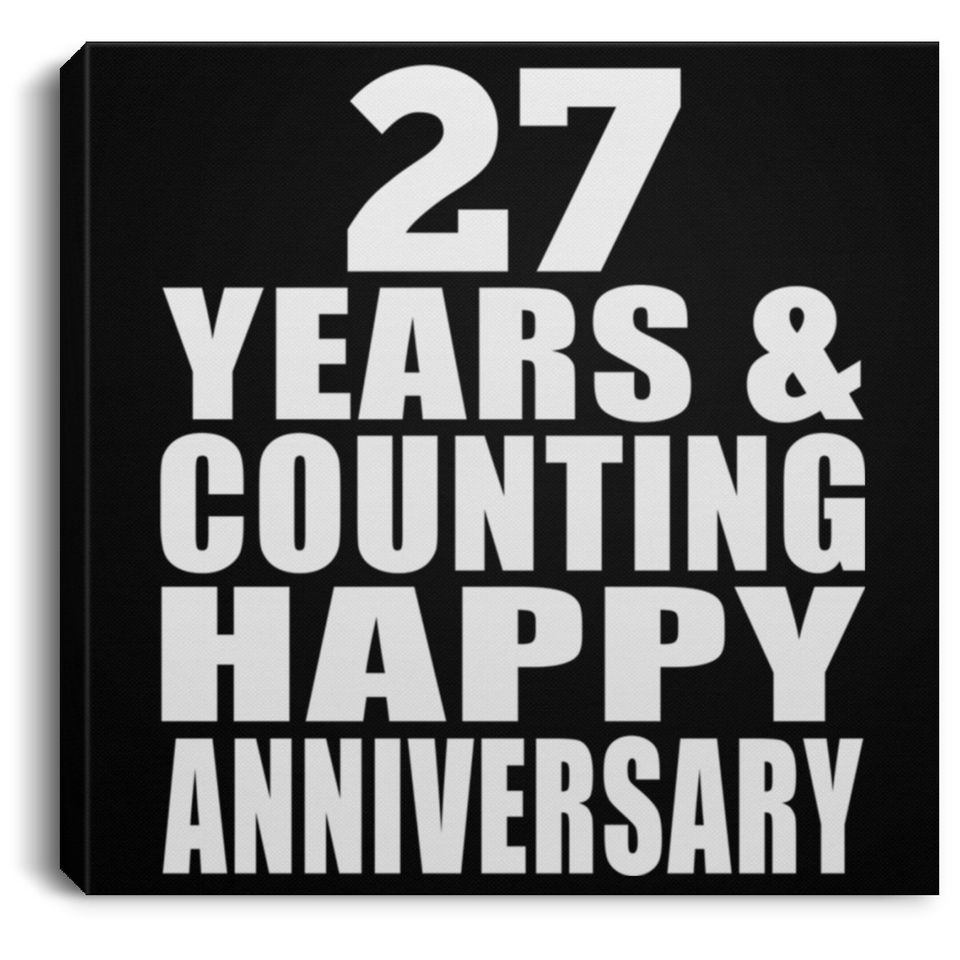 Happy 27th Anniversary 27 Years & Counting - Canvas Square
