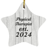 Physical Therapist Established Est. 2024 - Star Ornament F