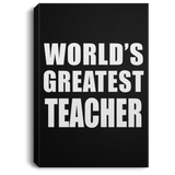 World's Greatest Teacher - Canvas Portrait