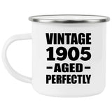 119th Birthday Vintage 1905 Aged Perfectly - 12oz Camping Mug