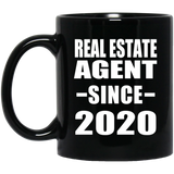 Real Estate Agent Since 2020 - 11oz Coffee Mug Black