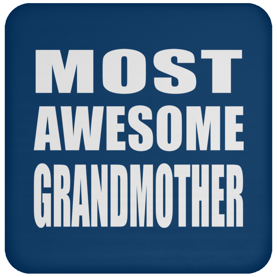 Most Awesome Grandmother - Drink Coaster