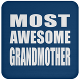 Most Awesome Grandmother - Drink Coaster