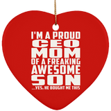 Proud CEO Mom Of Awesome Son - Heart Ornament