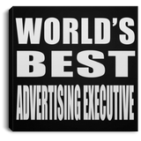 World's Best Advertising Executive - Canvas Square