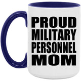 Proud Military Personnel Mom - 15oz Accent Mug Purple