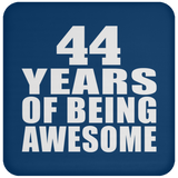 44th Birthday 44 Years Of Being Awesome - Drink Coaster