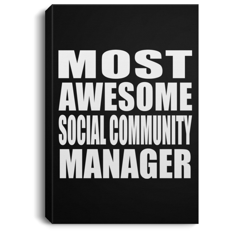 Most Awesome Social Community Manager - Canvas Portrait