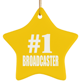 Number One #1 Broadcaster - Star Ornament