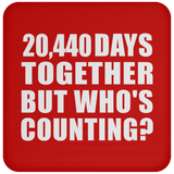 56th Anniversary 20,440 Days Together But Who's Counting - Drink Coaster