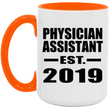Physician Assistant Established EST. 2019 - 15oz Accent Mug Orange