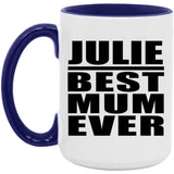 Julie Best Mum Ever - 15oz Accent Mug Purple