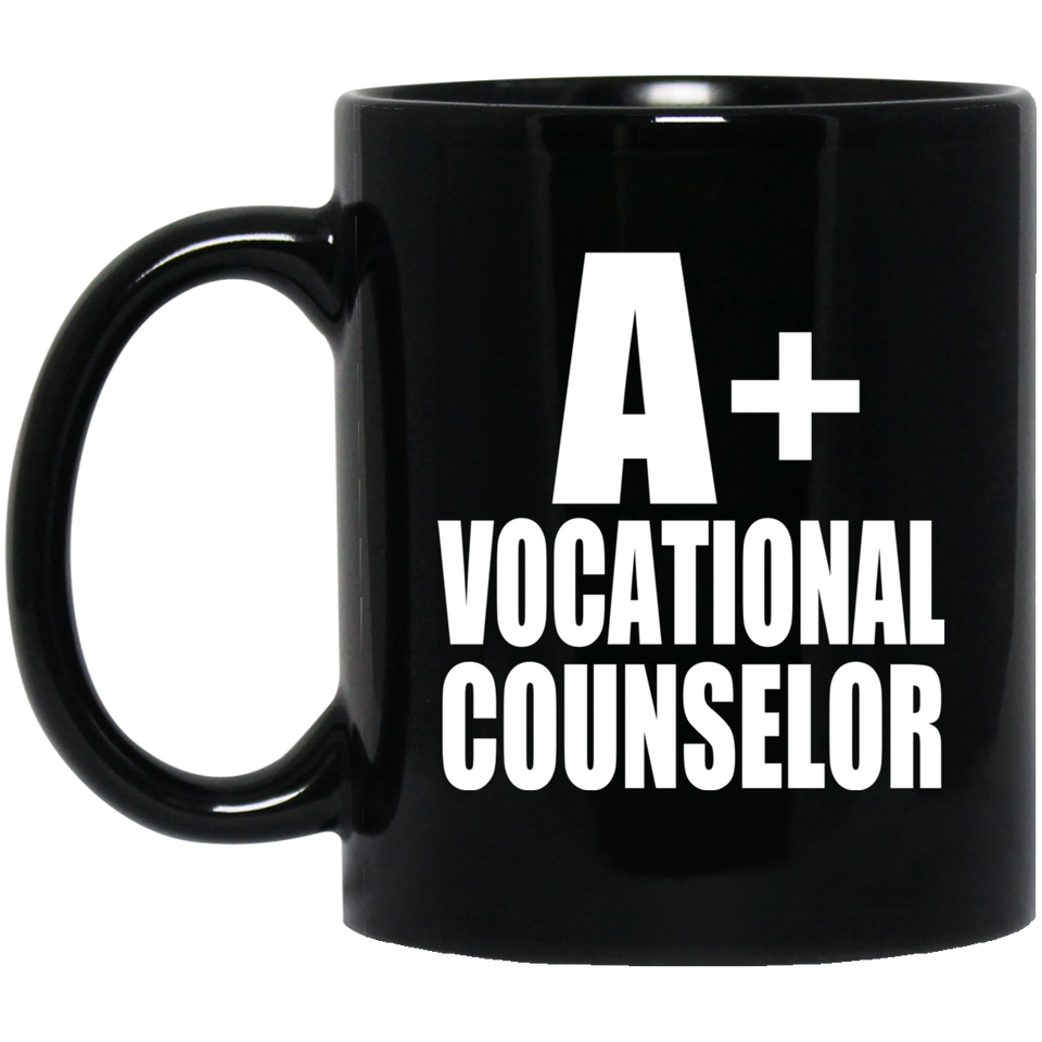 A+ Vocational Counselor - 11oz Coffee Mug Black