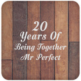 20th Anniversary 20 Years Of Being Mr Perfect - Drink Coaster E
