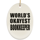 World's Okayest Bookkeeper - Oval Ornament