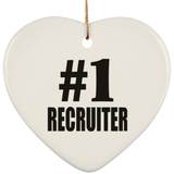 Number One #1 Recruiter - Heart Ornament