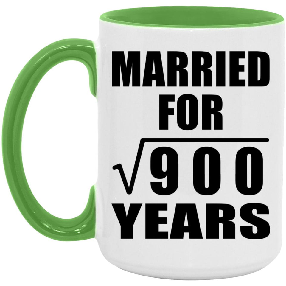 30th Anniversary Married For Square Root of 900 Years - 15oz Accent Mug Green