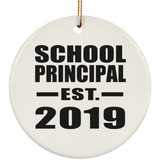 School Principal Established EST. 2019 - Circle Ornament