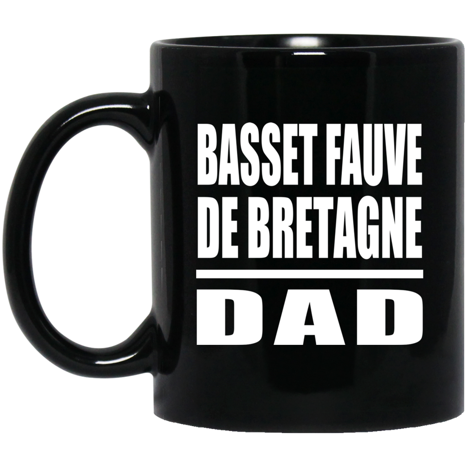 Basset Fauve De Bretagne Dad - 11oz Coffee Mug Black