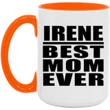 Irene Best Mom Ever - 15oz Accent Mug Orange