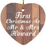 First Christmas As Mr & Mrs Howard - Heart Ornament E