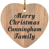 Merry Christmas Cunningham Family - Heart Ornament C