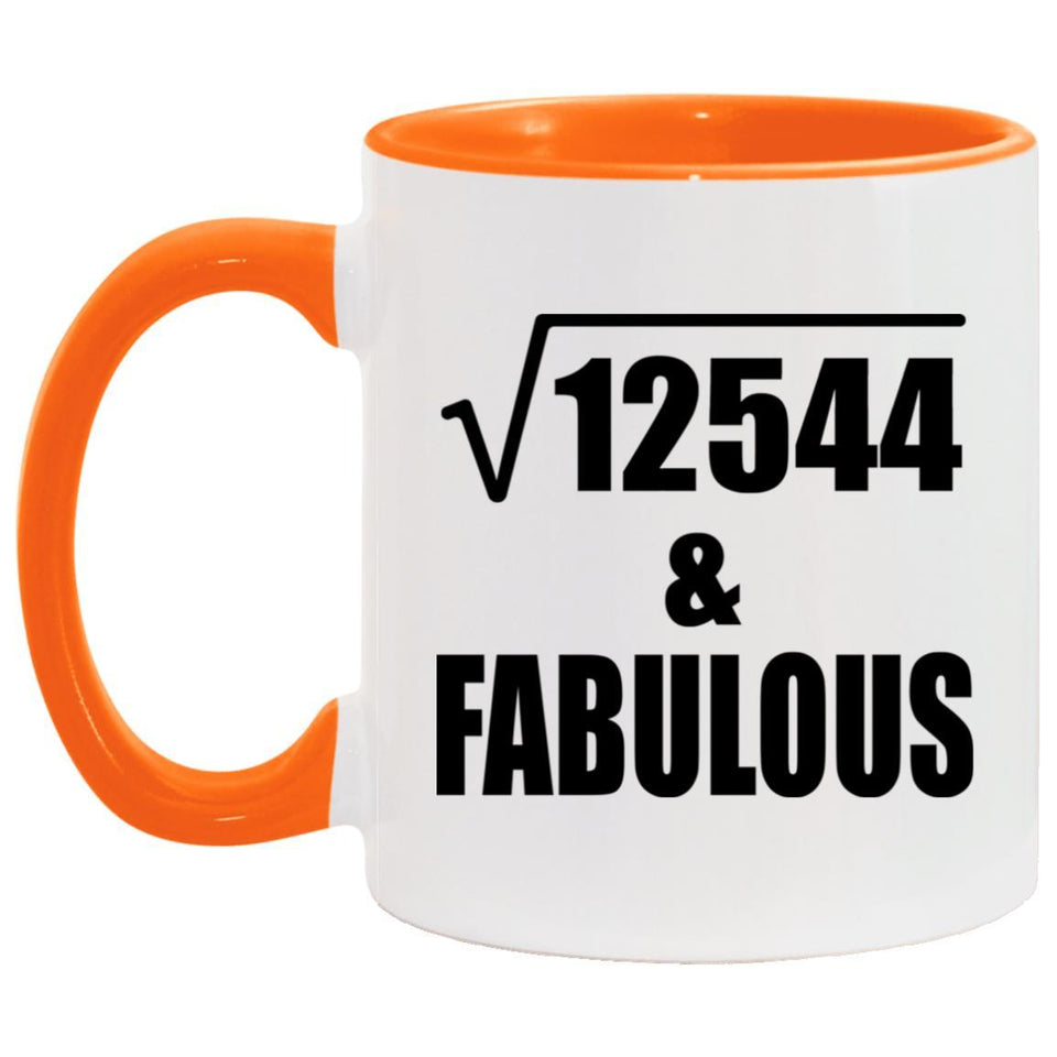 112th Birthday Square Root of 12544 & Fabulous - 11oz Accent Mug Orange