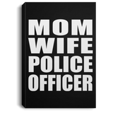 Mom Wife Police Officer - Canvas Portrait