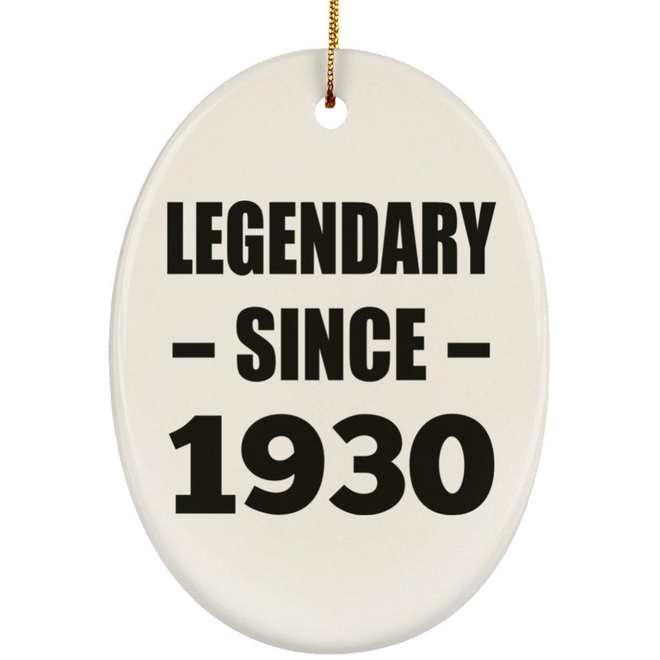 94th Birthday Legendary Since 1930 - Oval Ornament
