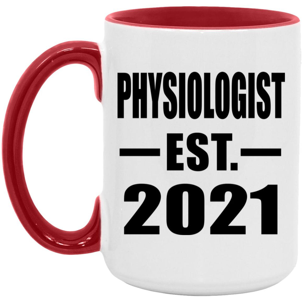 Physiologist Established EST. 2021 - 15oz Accent Mug Red