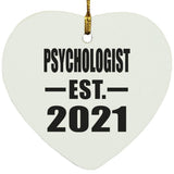Psychologist Established EST. 2021 - Heart Ornament