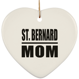 St. Bernard Mom - Heart Ornament