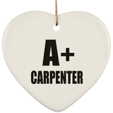 A+ Carpenter - Heart Ornament