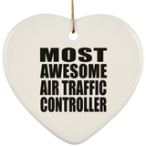 Most Awesome Air Traffic Controller - Heart Ornament