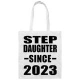 Step Daughter Since 2023 - Tote Bag White