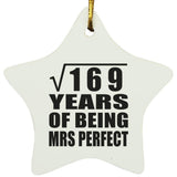 13th Anniversary Square Root of 169 Years of Mrs Perfect - Star Ornament