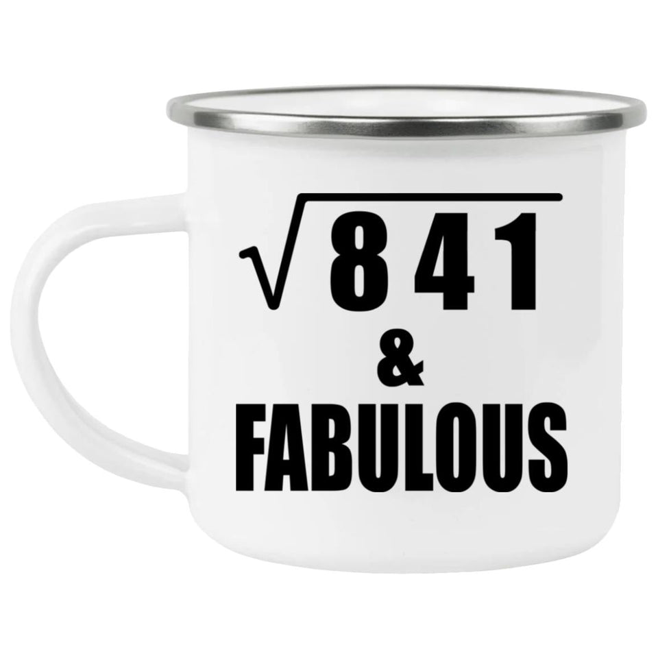 29th Birthday Square Root of 841 & Fabulous - 12oz Camping Mug