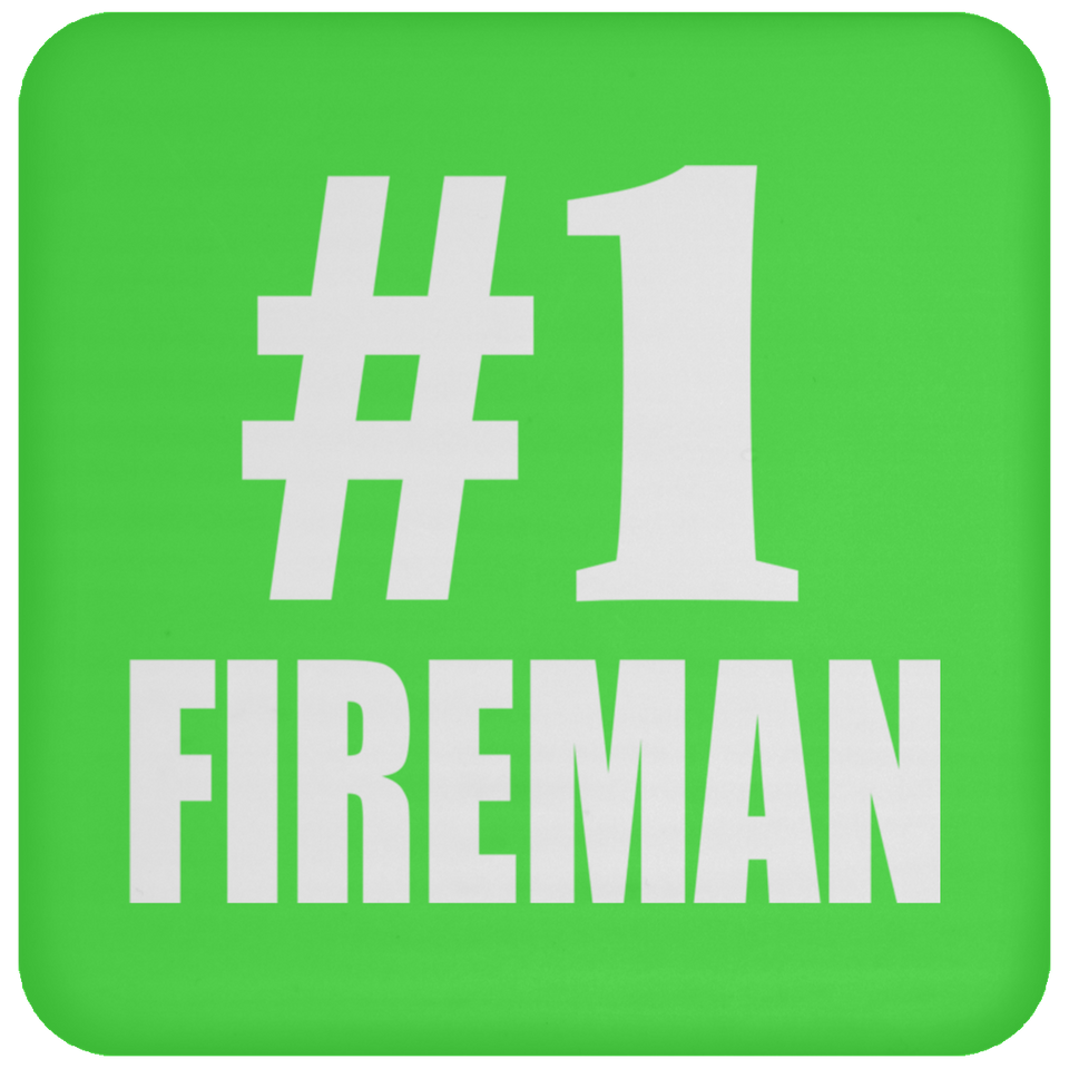Number One #1 Fireman - Drink Coaster