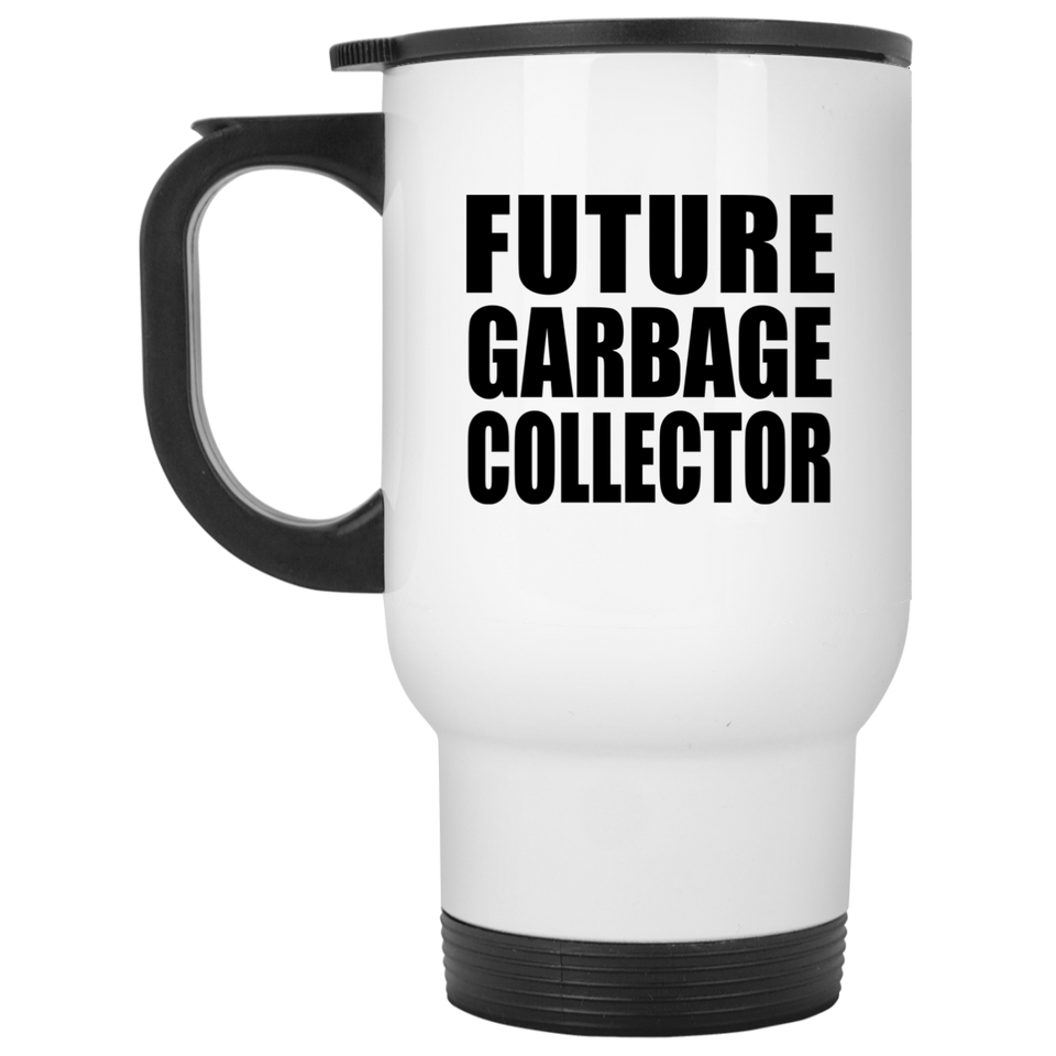 Future Garbage Collector - White Travel Mug