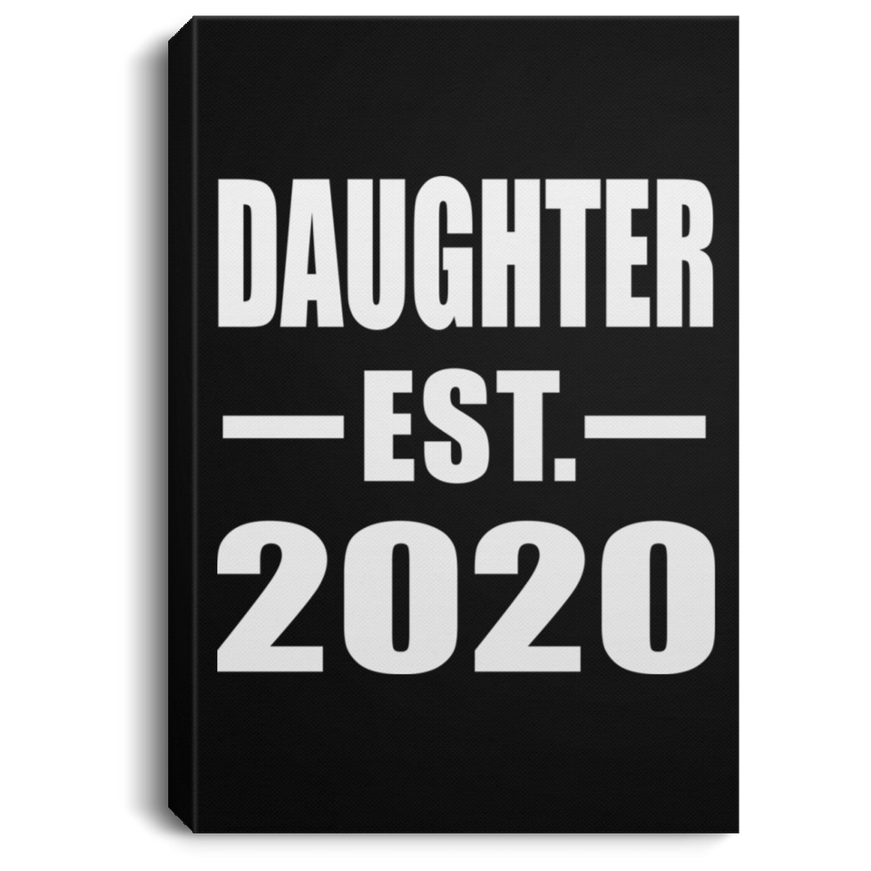 Daughter Established EST. 2020 - Canvas Portrait