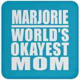 Marjorie World's Okayest Mom - Drink Coaster