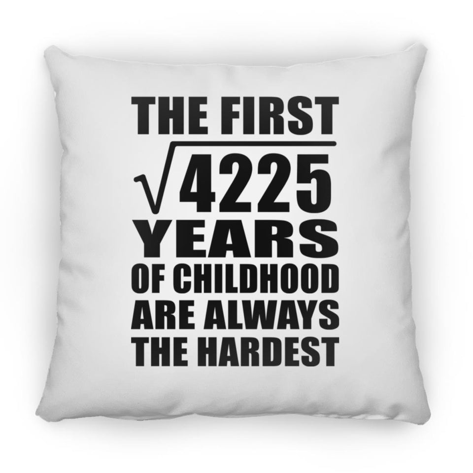 65th Birthday Square Root of 4225 Years of Childhood - Throw Pillow