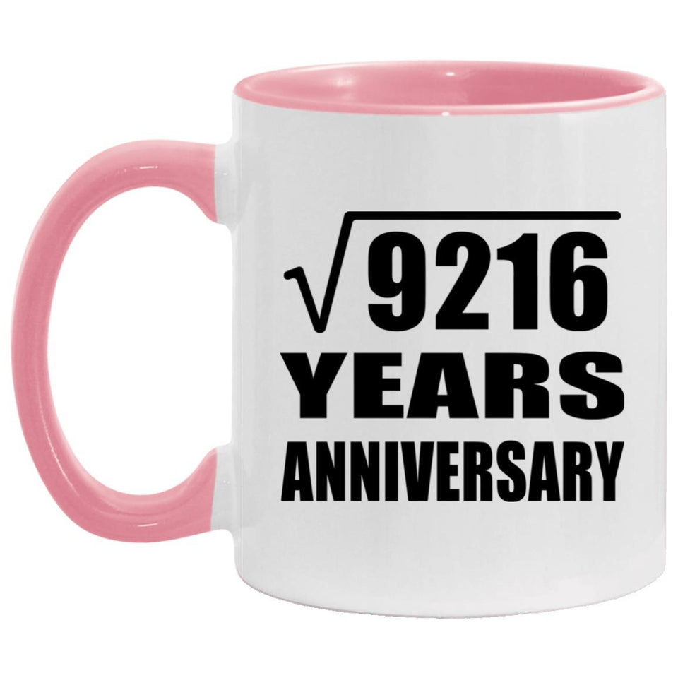96th Anniversary Square Root of 9216 Years Anniversary - 11oz Accent Mug Pink