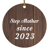 Step Mother Since 2023 - Circle Ornament D