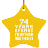 74th Anniversary 74 Years Of Being Mrs Perfect - Star Ornament