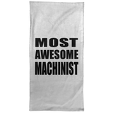 Most Awesome Machinist - Hand Towel