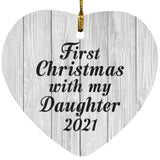First Christmas With My Daughter 2021 - Heart Ornament F