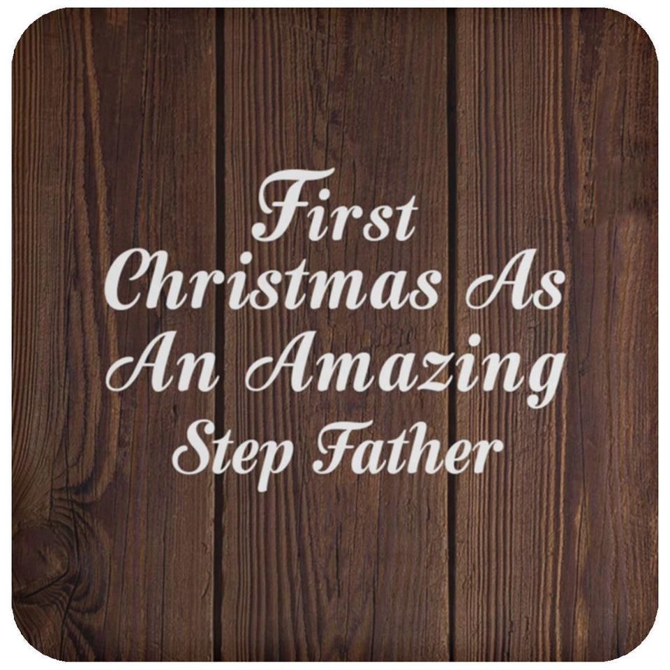 First Christmas As An Amazing Step Father - Drink Coaster D