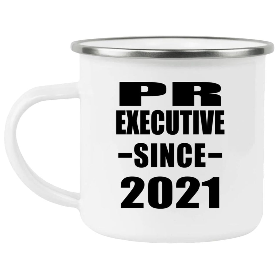 PR Executive Since 2021 - 12oz Camping Mug